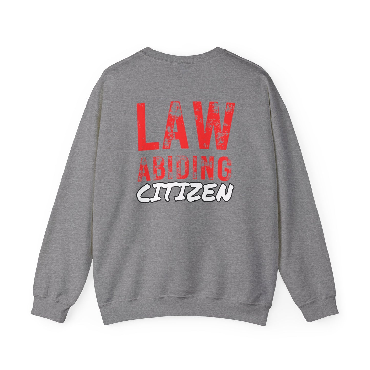 Law Abiding Citizen Crewneck Sweatshirt by CholoNerd