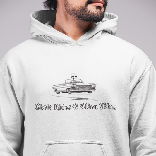 Cholo Rides & Alien Vibes Hoodie by CholoNerd